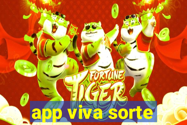 app viva sorte